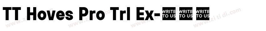 TT Hoves Pro Trl Ex字体转换